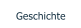 Geschichte